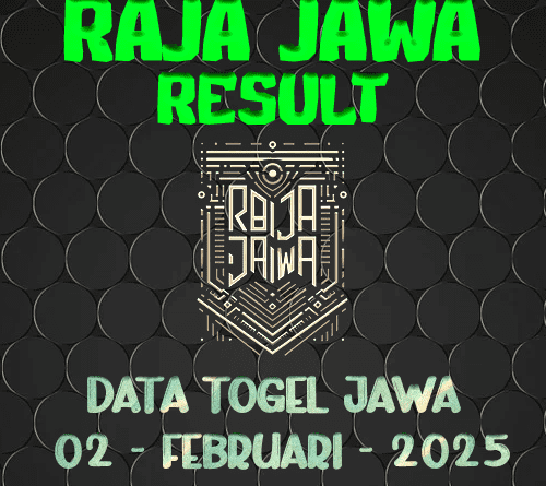 Dara Result Togel Jawa 2 Februari 2025 Dari Raja Jawa