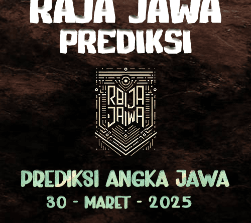 Prediksi Togel Jawa 30 Maret 2025 dari Raja Jawa