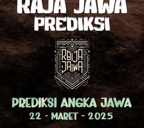 Prediksi Togel Jawa 22 Maret 2025 dari Raja Jawa
