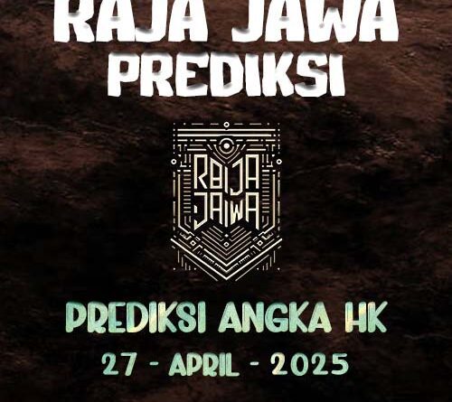 Prediksi Togel Hongkong 27 April 2025 dari Raja Jawa