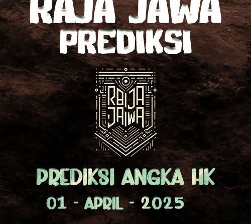 Prediksi Togel Hongkong 01 April 2025 dari Raja Jawa