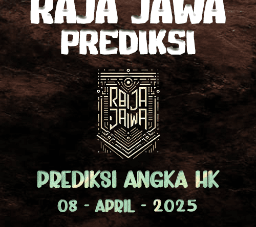 Prediksi Togel Hongkong 08 April 2025 dari Raja Jawa