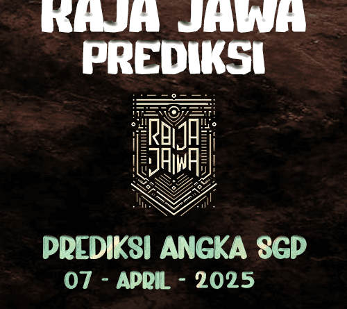 Prediksi Togel SGP 07 April 2025 dari Raja Jawa