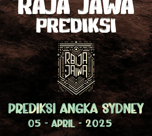 Prediksi Togel Sydney 05 April 2025 dari Raja Jawa