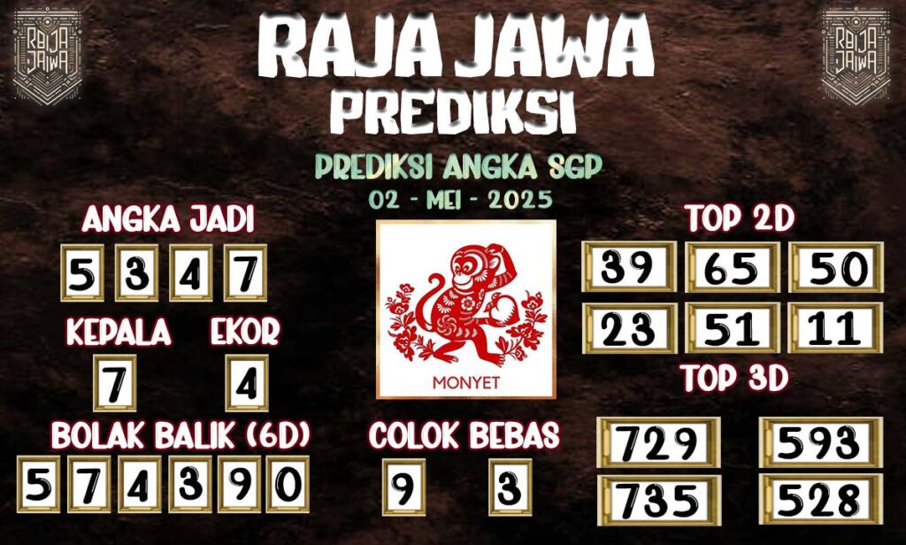 Prediksi Togel SGP 02 Mei 2025 Dari Raja Jawa