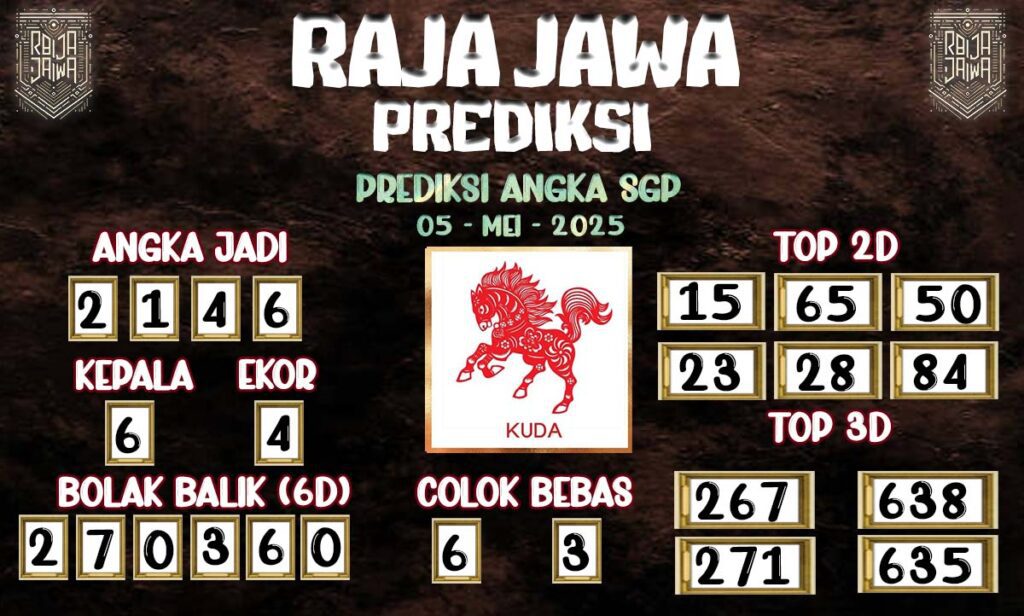 Prediksi Togel SGP 05 Mei 2025 Dari Raja Jawa