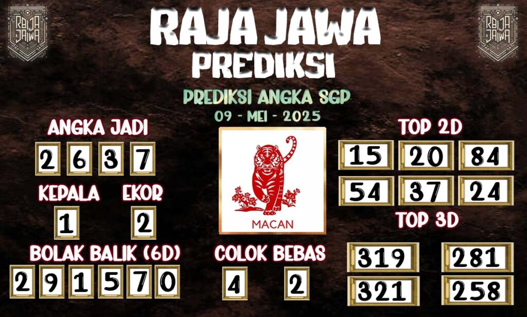 Prediksi Togel SGP 09 Mei 2025 Dari Raja Jawa