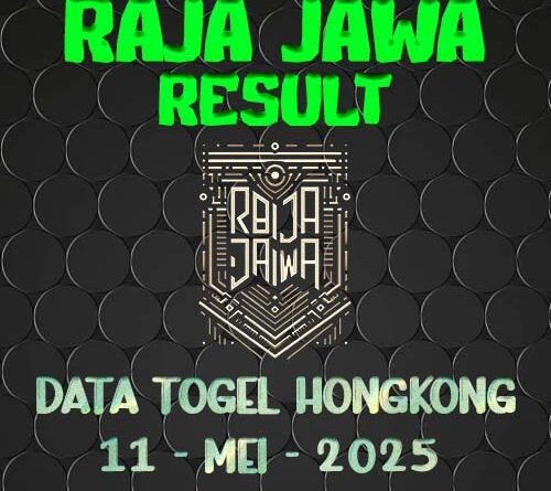 Data Result Togel Hongkong 11 Mei 2025 Dari Raja Jawa